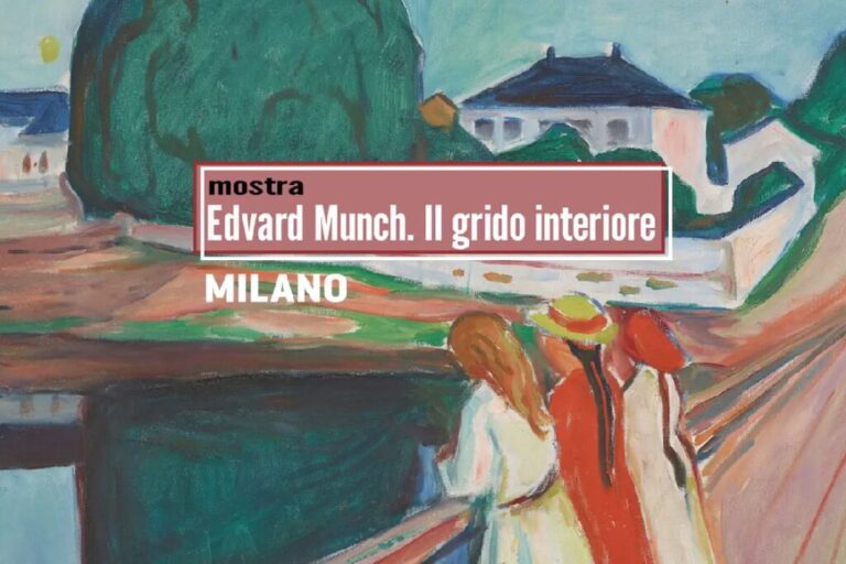 Mostra “MUNCH. Il grido interiore” a Milano