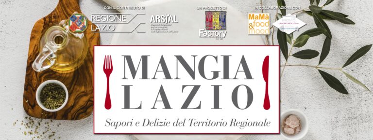 MANGIALAZIO: tre appuntamenti tra sapori e delizie del territorio regionale