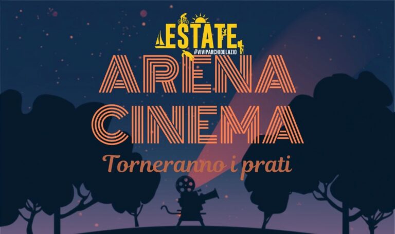 Rassegna “Arena Cinema – Torneranno i prati”